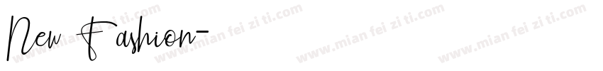 New Fashion字体转换